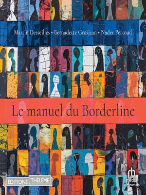 cover image of Le manuel du Borderline
